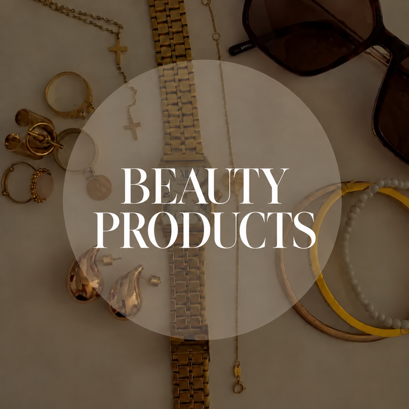BEAUTY PRODUCTS
